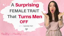 A SURPRISING FEMALE TRAIT THAT TURNS MEN OFF