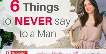 6 Things To Never Say To a Man
