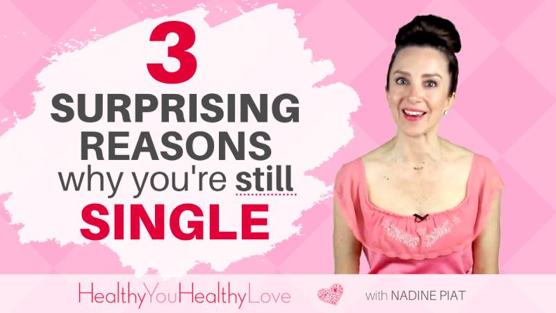 3 Surprising Reasons Why You’re Still Single